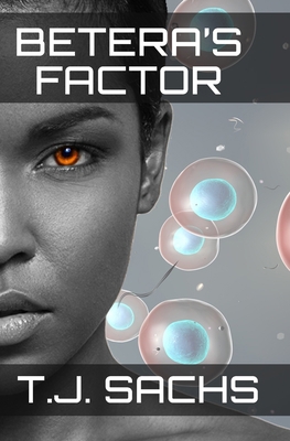 Betera's Factor 0578467046 Book Cover