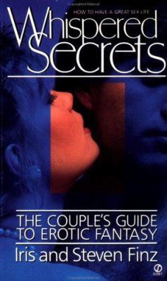 Whispered Secrets: The Couple's Guide to Erotic... 0451164016 Book Cover