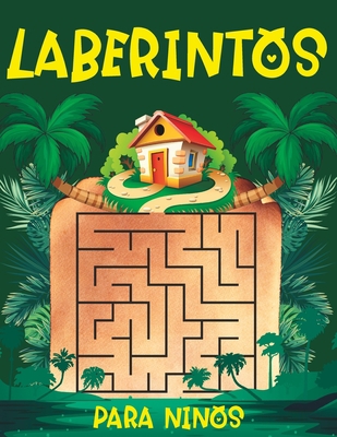 Laberintos para Niños: Más de 104 Laberintos Li... [Spanish] B0C9SP2L42 Book Cover