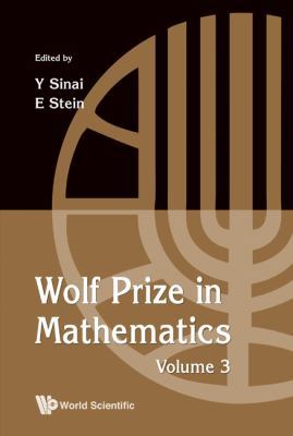 Wolf Prize in Mathematics, Volume 3 9814390275 Book Cover