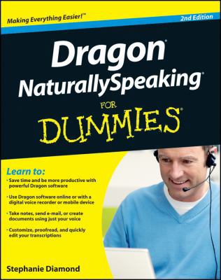 Dragon NaturallySpeaking For Dummies 1118083806 Book Cover