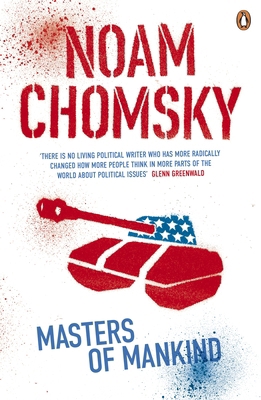 Masters of Mankind: Essays and Lectures, 1969-2013 0241972787 Book Cover
