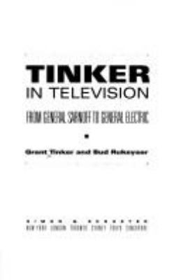 Tinker in Television: From General Sarnoff to G... 067175940X Book Cover