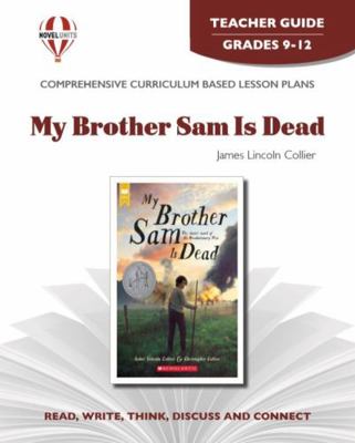 My Brother Sam Is Dead 156137380X Book Cover