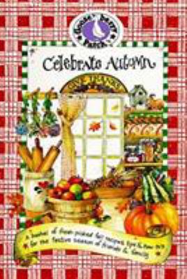 Celebrate Autumn: ...Crisp, Apple-Red Days and ... 1888052023 Book Cover