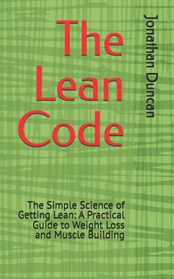 The Lean Code: The Simple Science of Getting Lean B0FX848RBZ Book Cover