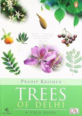 Trees of Delhi 0144000709 Book Cover