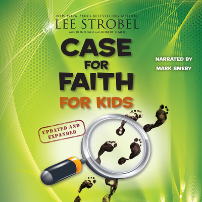 The Case for Faith for Kids 1666569690 Book Cover