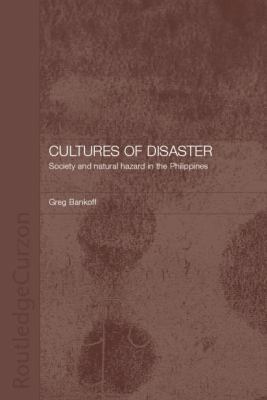 Cultures of Disaster: Society and Natural Hazar... 1138879266 Book Cover