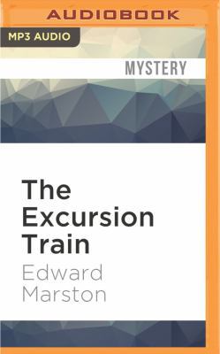 The Excursion Train 1531874762 Book Cover