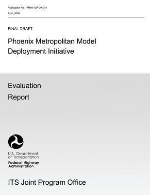 Phoenix Metropolitan Model Deployment Initiativ... 1492975869 Book Cover