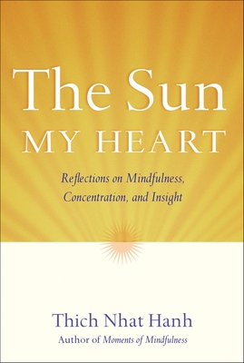 The Sun My Heart: The Companion to the Miracle ... 1935209469 Book Cover