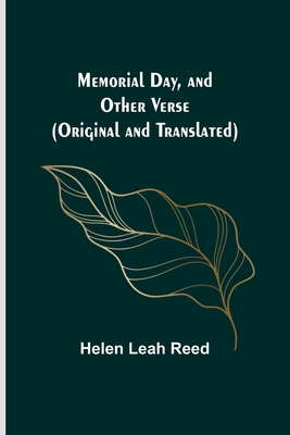 Memorial Day, and Other Verse (Original and Tra... 9357389849 Book Cover
