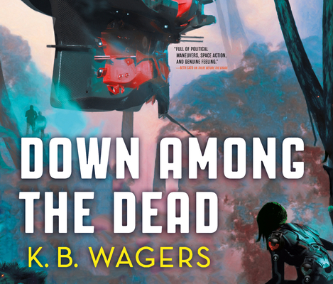 Down Among the Dead: The Farian War Book 2 166200415X Book Cover