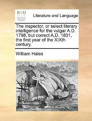 The Inspector, or Select Literary Intelligence ... 1140811495 Book Cover