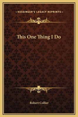 This One Thing I Do 1169173403 Book Cover