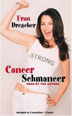 Cancer Schmancer 1586212753 Book Cover