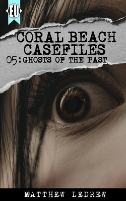 Ghosts of the Past 1989473075 Book Cover
