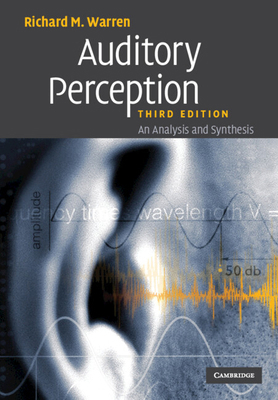 Auditory Perception 0521688892 Book Cover