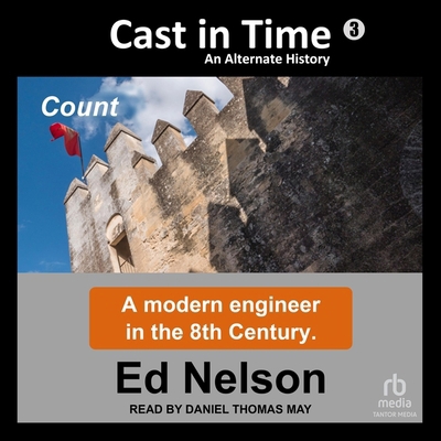 Cast in Time: Book 3: Count            Book Cover