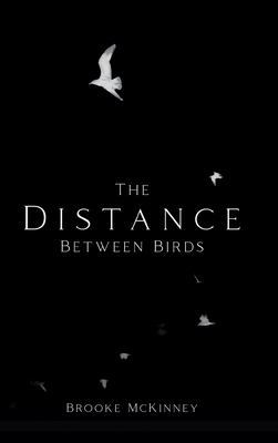 The Distance Between Birds B0CM7SSKNZ Book Cover