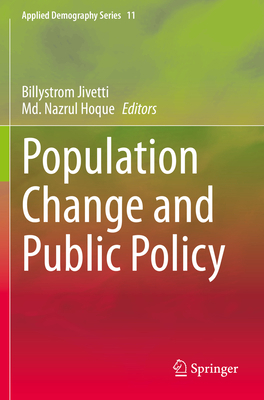 Population Change and Public Policy 3030570711 Book Cover