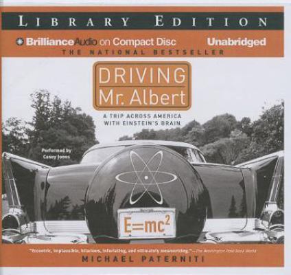 Driving Mr. Albert: A Trip Across America with ... 148054101X Book Cover