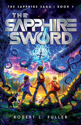 The Sapphire Sword: Volume 1 0736988254 Book Cover