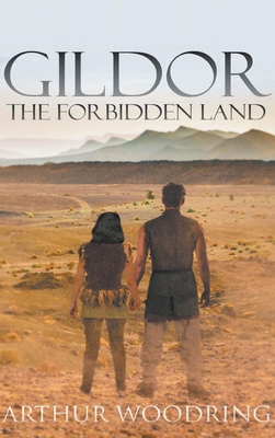 Gildor: The Forbidden Land 1647491037 Book Cover