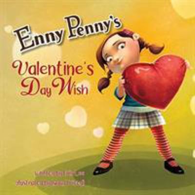Enny Penny's Valentine's Day Wish 099109073X Book Cover