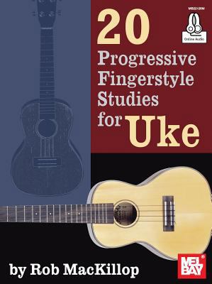 20 Progressive Fingerstyle Studies for Uke 0786690372 Book Cover