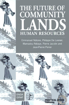 Future of Community Lands: Human Resources 1853392480 Book Cover