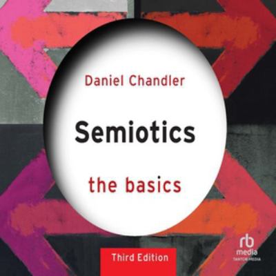 Semiotics: The Basics B0H42GJRDF Book Cover