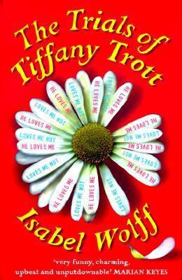 The Trials of Tiffany Trott B001TAXVJW Book Cover