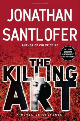The Killing Art: A Novel of Suspense 0060541075 Book Cover