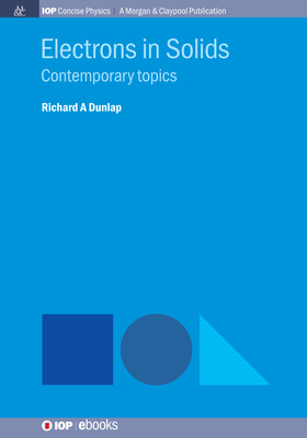 Electrons in Solids: Contemporary Topics 1643276875 Book Cover