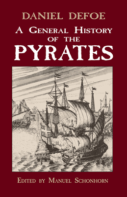 A General History of the Pyrates 0486404889 Book Cover