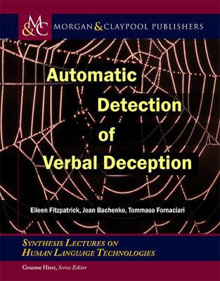Automatic Detection of Verbal Deception 1627053379 Book Cover
