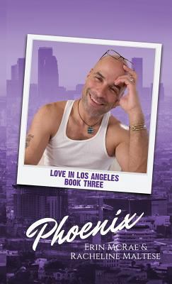 Phoenix: Love in Los Angeles Book 3 1946192090 Book Cover