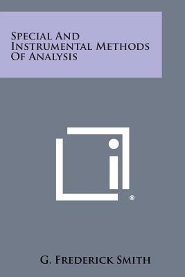 Special and Instrumental Methods of Analysis 1258806967 Book Cover