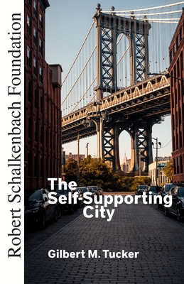 The Self-Supporting City 1936375001 Book Cover