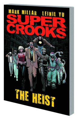 Supercrooks Premiere 1534308067 Book Cover