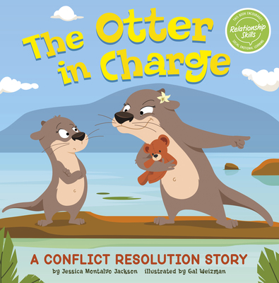 The Otter in Charge: A Conflict Resolution Story 1666340162 Book Cover