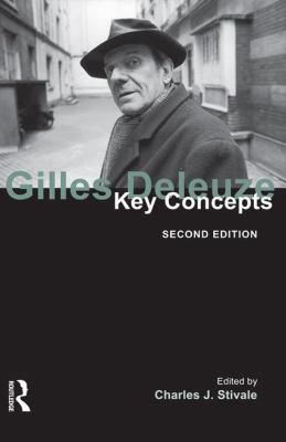 Gilles Deleuze: Key Concepts 1844652874 Book Cover