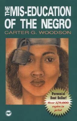 The Mis-Education of the Negro 086543171X Book Cover