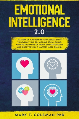 Emotional Intelligence 2.0: Mastery of 7 Modern... 1689092130 Book Cover