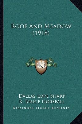 Roof and Meadow (1918) 1164178288 Book Cover