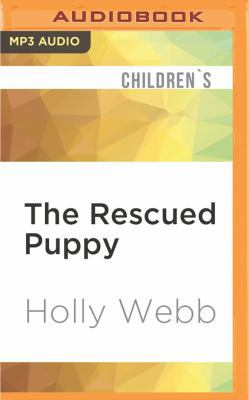 The Rescued Puppy 1536637696 Book Cover