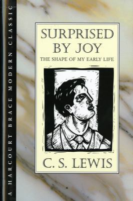 Surprised by Joy: The Shape of My Early Life 0151001855 Book Cover