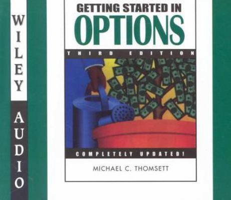 Getting Started in Options 1560159588 Book Cover